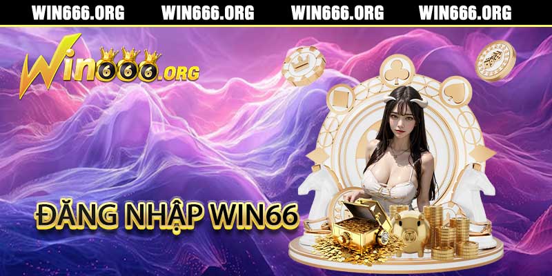 Đăng Nhập Win66